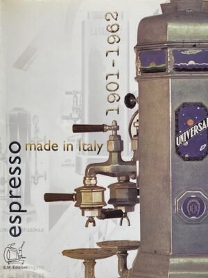 Espresso Made in Italy 1st Edition